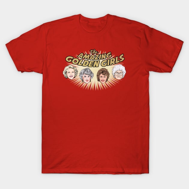 The Amazing Golden Grrls T-Shirt by FanboyMuseum